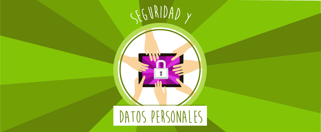 Seguridad y datos pesonales